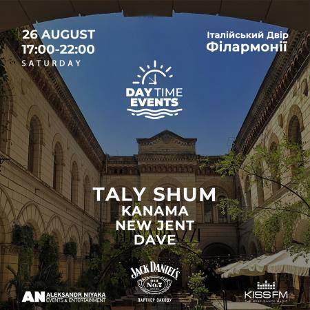 Day Time Events 26.08 - Італійський двір | Taly Shum